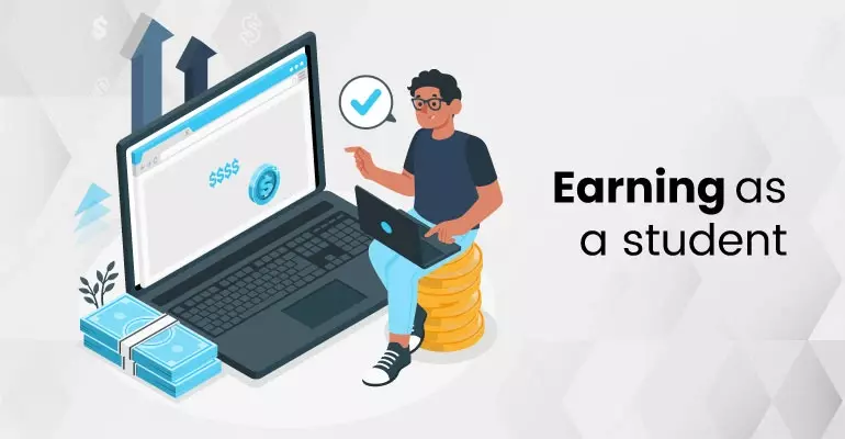 How Can You Start Earning As A Student